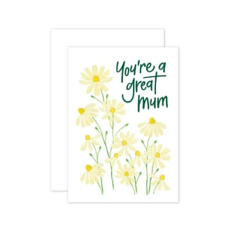 You Are A Great Mum